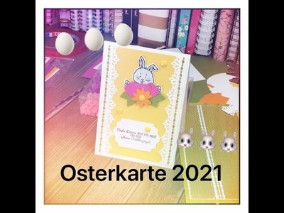 DIY# Osterkarte 2021 - Frohe Ostern - I Winnie Kreativa