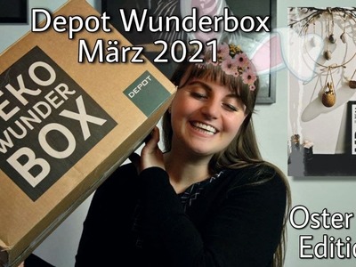 Limitierte Depot Wunderbox Oster-Edition März 2021 | Indoor Dekoration | Unwissend Schön