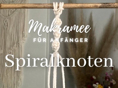 Makramee Anleitung für Spiralknoten | für Anfänger | Makramee Tutorial | Macrame beginner |