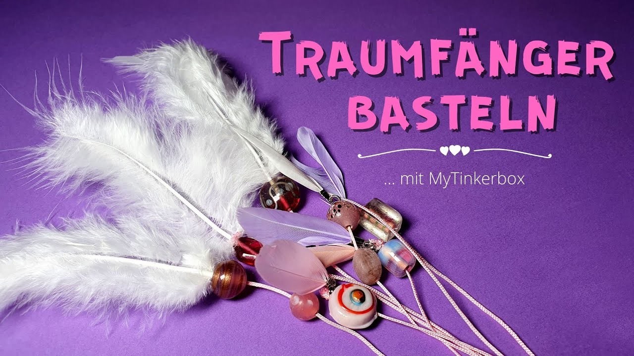 Traumfänger basteln mit MyTinkerbox - Unboxing & Review - Dreamcatcher  DIY