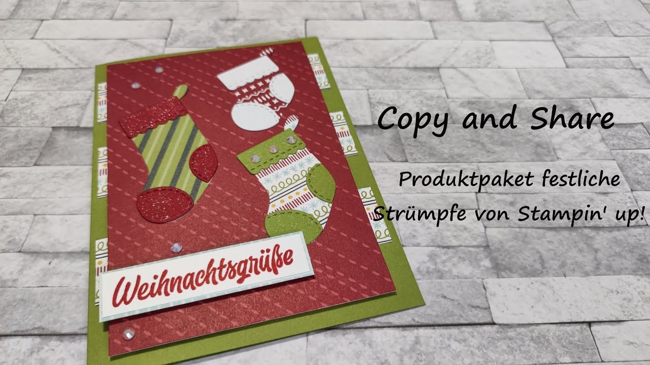 Copy and Share mit dem Produktpaket Festliche Strümpfe von Stampin' up!