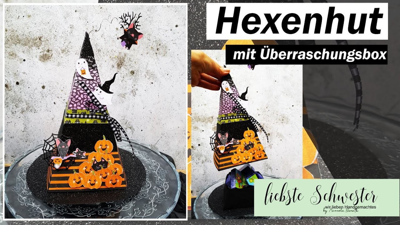 Halloween Hexenhut mit Überraschung - Stampin`UP! - liebste schwester