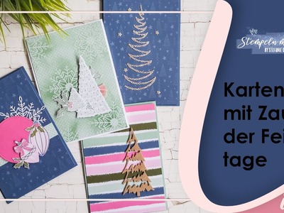 Stampin' Up! | Schnelle Weihnachtskarten mit dem Produktpaket Zauber der Feiertage????- Livestream