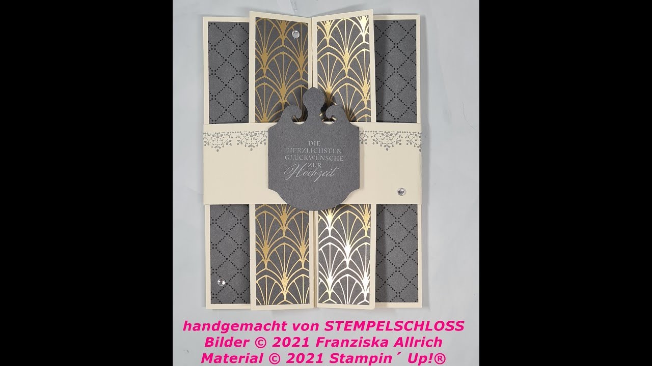 Tutorial Gatefold Karte Hochzeitskarte Mit Produkten Von Stampin´ Up® 1648