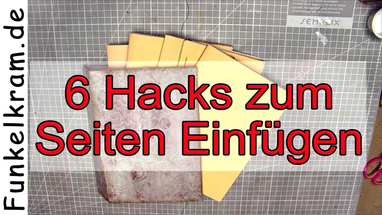 JunkJournal 6 Hacks Seiten einfügen