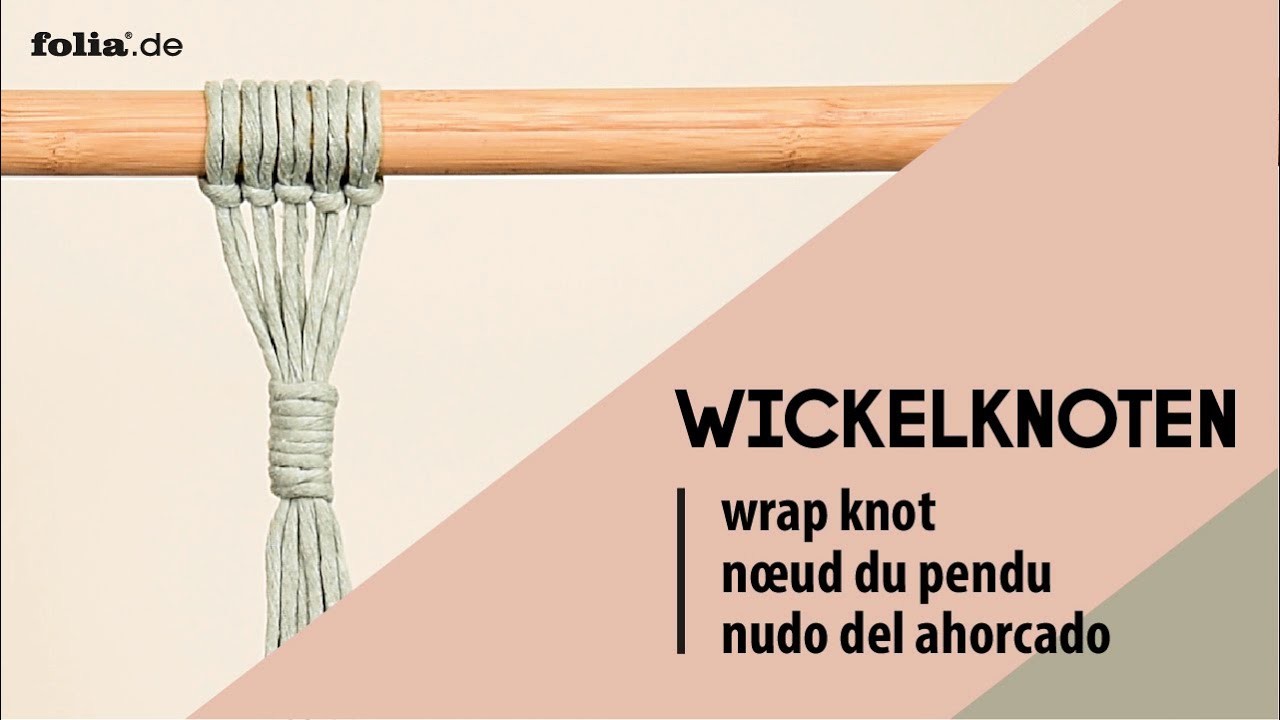 Makramee Wickelknoten I Basics für Anfänger I Wrap Knot