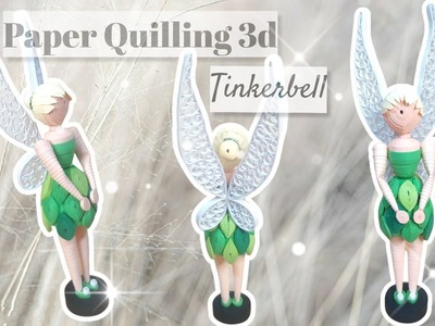 Paper Quilling Tinkerbell ✨????‍♂️