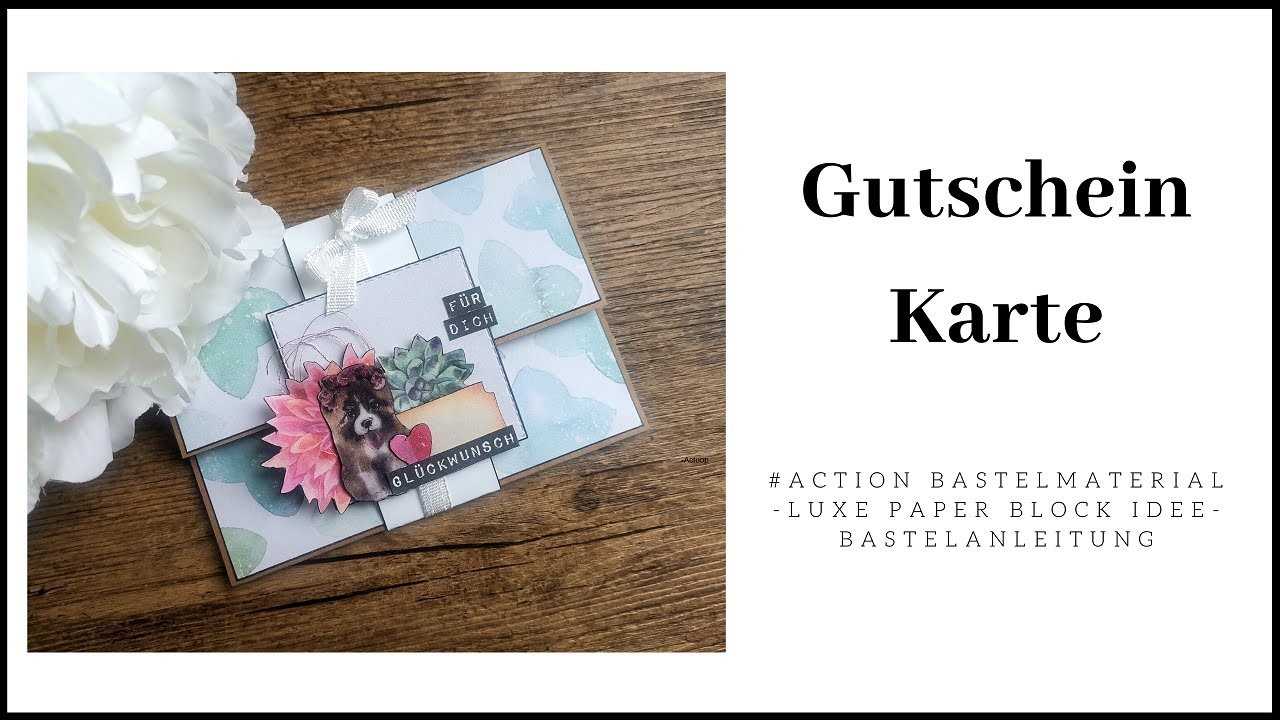 #Action Gutschein Karte ~ Bastelanleitung ~ Luxe Paper Block Idee