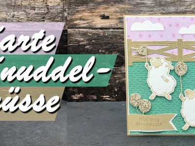 Kreativer Montag 156 - Karte "Knuddelgrüsse" | inklusive Outtakes