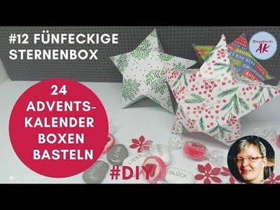 #12 Fünfzackige Sternenbox - 24 Adventskalender Boxen basteln Stampin' Up! Anleitung - Fünfeck