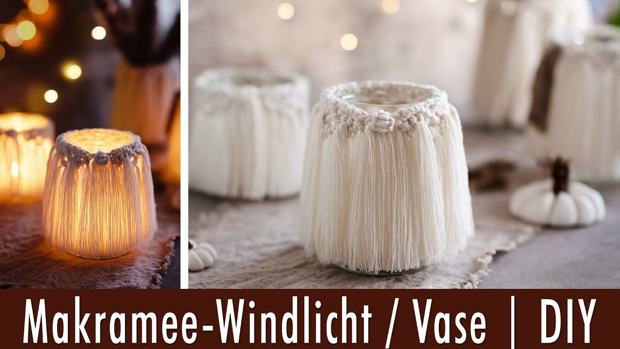 Makramee Windlicht | Makramee Vase | DIY Anleitung