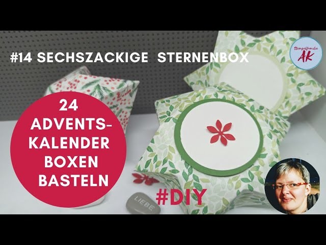#14 Sechszackige Sternenbox - 24 Adventskalender Boxen basteln Stampin' Up! Anleitung - Sechseck