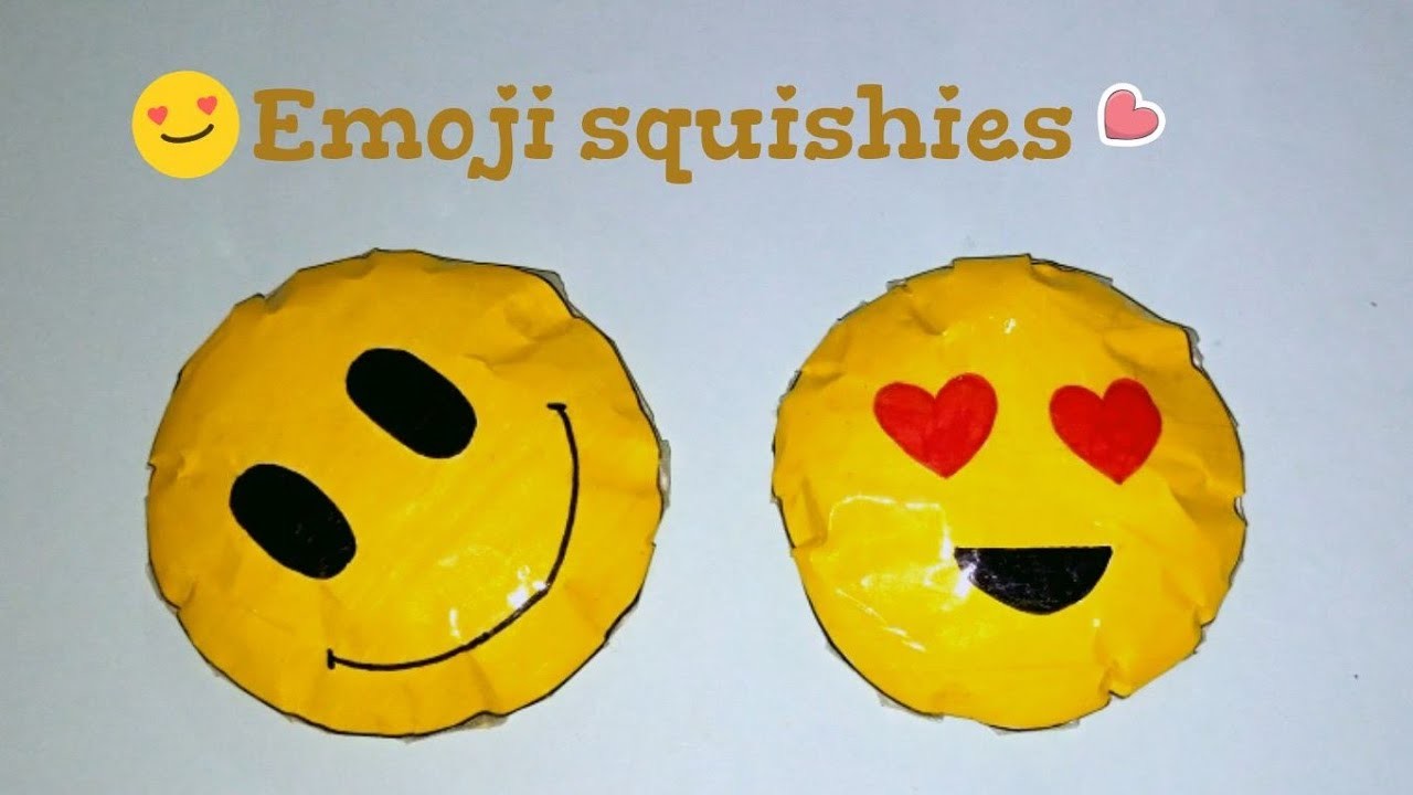 Emoji squishies.Diy handmade emoji squishies