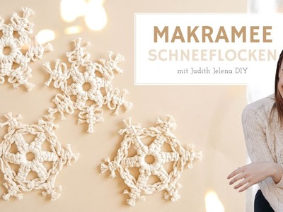 Makramee Schneeflocken | DIY | Weihnachten Baumschmuck Stern