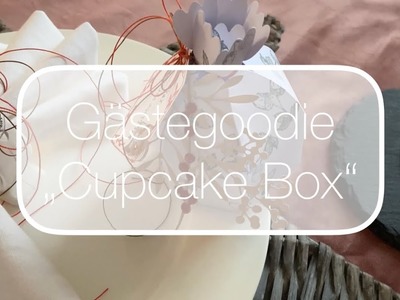 Teil 3: herbstliche Tischdeko |Gästegoodie | Cupcake Box Modascrap |