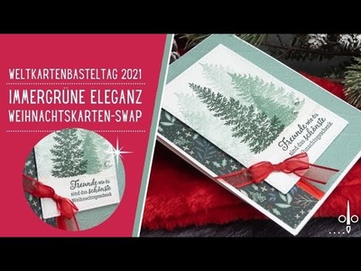 Weihnachtskarten-SWAP | Team Stempeldeerns | Produktpaket Immergrüne Eleganz