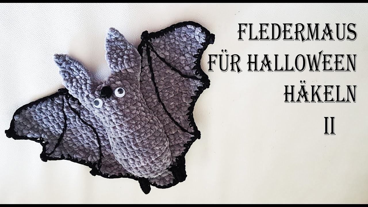 Fledermaus für Halloween Amigurumi häkeln Teil II | Kostenlose Häkelanleitung
