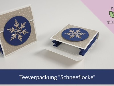 Anleitung Teeverpackung "Schneeflocke" - Stampin' Up! Verpackung basteln (deutsch)