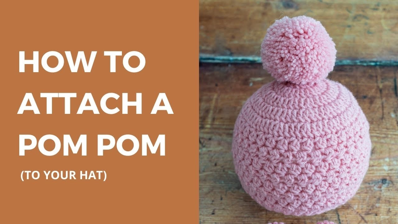 How to Attach a Pom Pom to a Hat (Step by Step Tutorial)