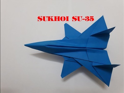 Cách gấp máy bay Su-35 | Folding Plane Sukhoi Su-35