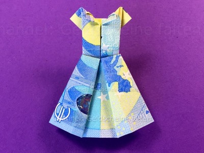 Geldscheine falten Kleid - Kleid aus Geld falten - Geldgeschenke basteln mit Origami Kleidung