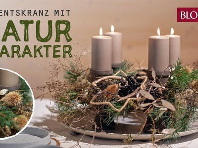 Adventskranz mit Naturcharakter | DIY | Weihnachtsfloristik | BLOOM's Floristik