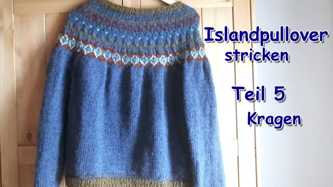 Islandpullover stricken - Teil 5 Der Kragen