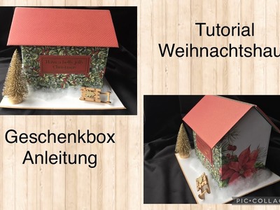 Weihnachtshaus Geschenkbox Box Anleitung Tutorial Christmas Box  Nikolaus Action Weihnachtsblock