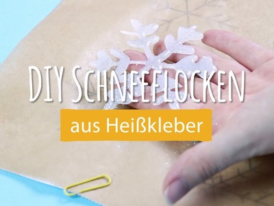 DIY Schneeflocken aus Heißkleber | Anleitung von Talu.de