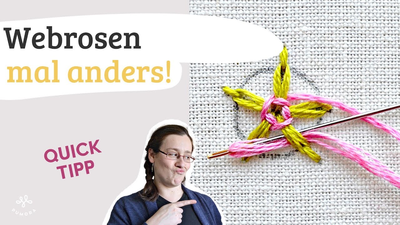 Blumen sticken Kurztipp: Webrosen mal anders!