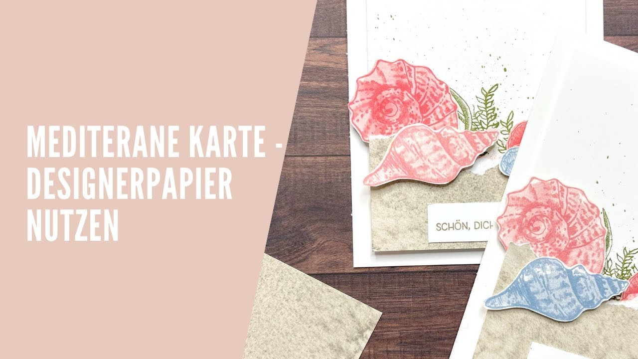 ???? Designerpapier - Mediterane Karte I DIY I Stampin' Up!