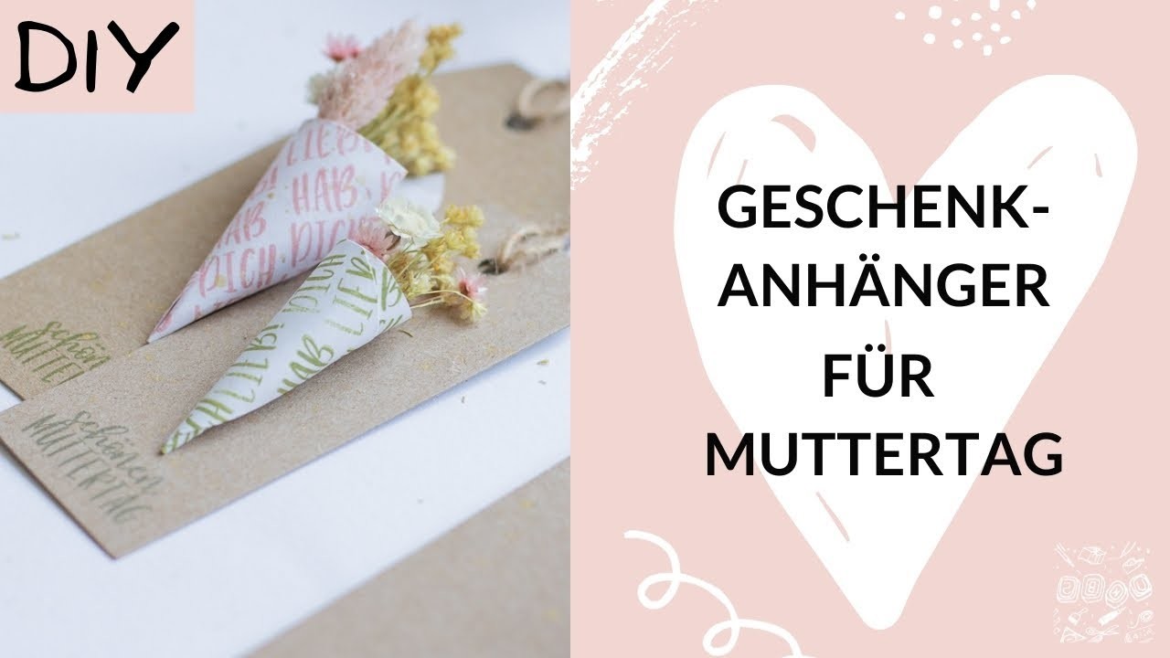 Lange Geschenkanhänger selber machen - DIY Geschenke verpacken für Muttertag, Geburtstag. 
