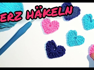 ❤️ Einfaches kleines Herz häkeln *ANFÄNGER* ❤️