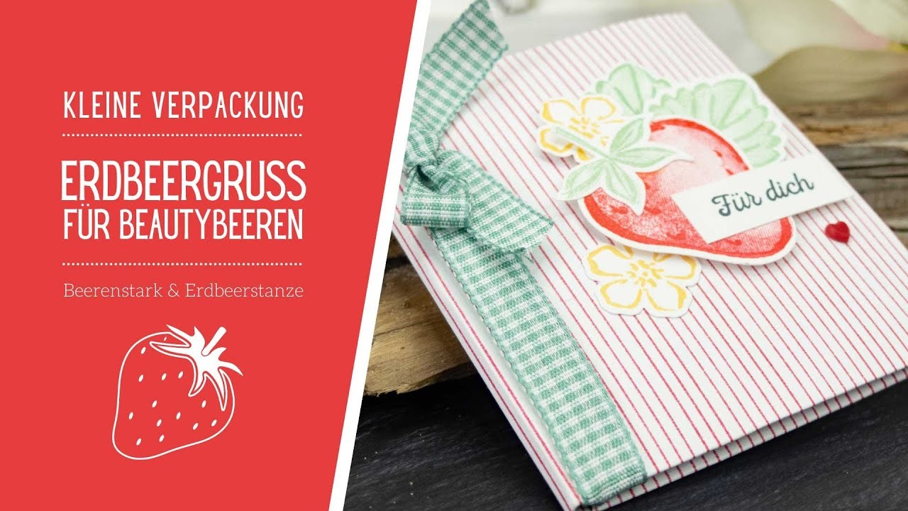 Kleiner Erdbeer-Gruß | Beerenstark | Verpackung für eine Beauty-Maske