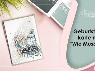 Stampin' Up! | Geburtstagskarte mit den neuen In Color Farben & dem Stempelset Wie Muscheln