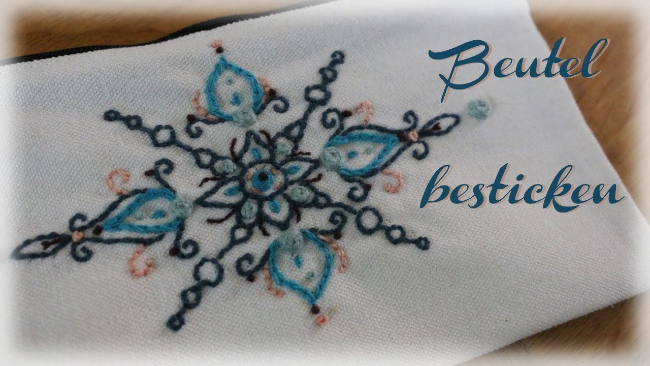 Beutel besticken * DIY * Embroidery