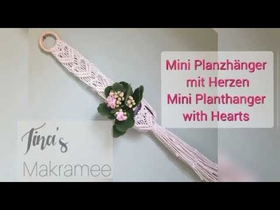 DIY Makramee Herz Mini Blumenampel. DIY Macrame Heart Mini Planthanger
