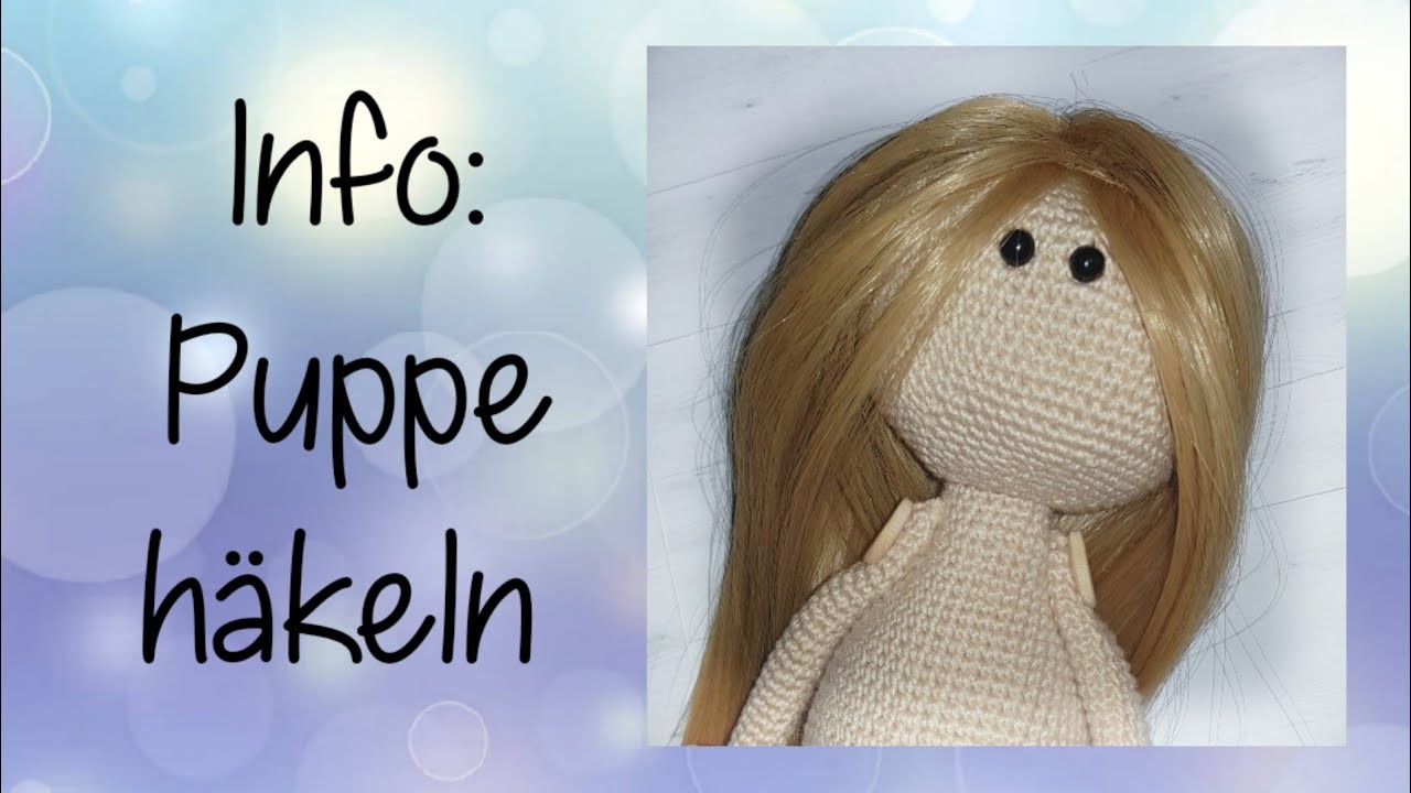 Info: Puppe häkeln | Amigurumi