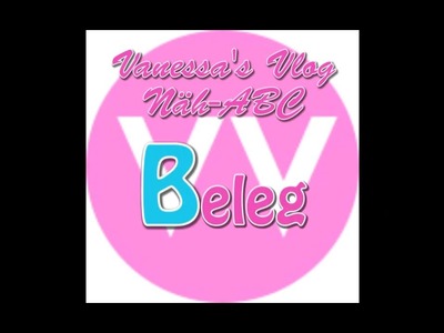 Näh-ABC - Beleg - Nähen lernen mit Vanessa's Vlog