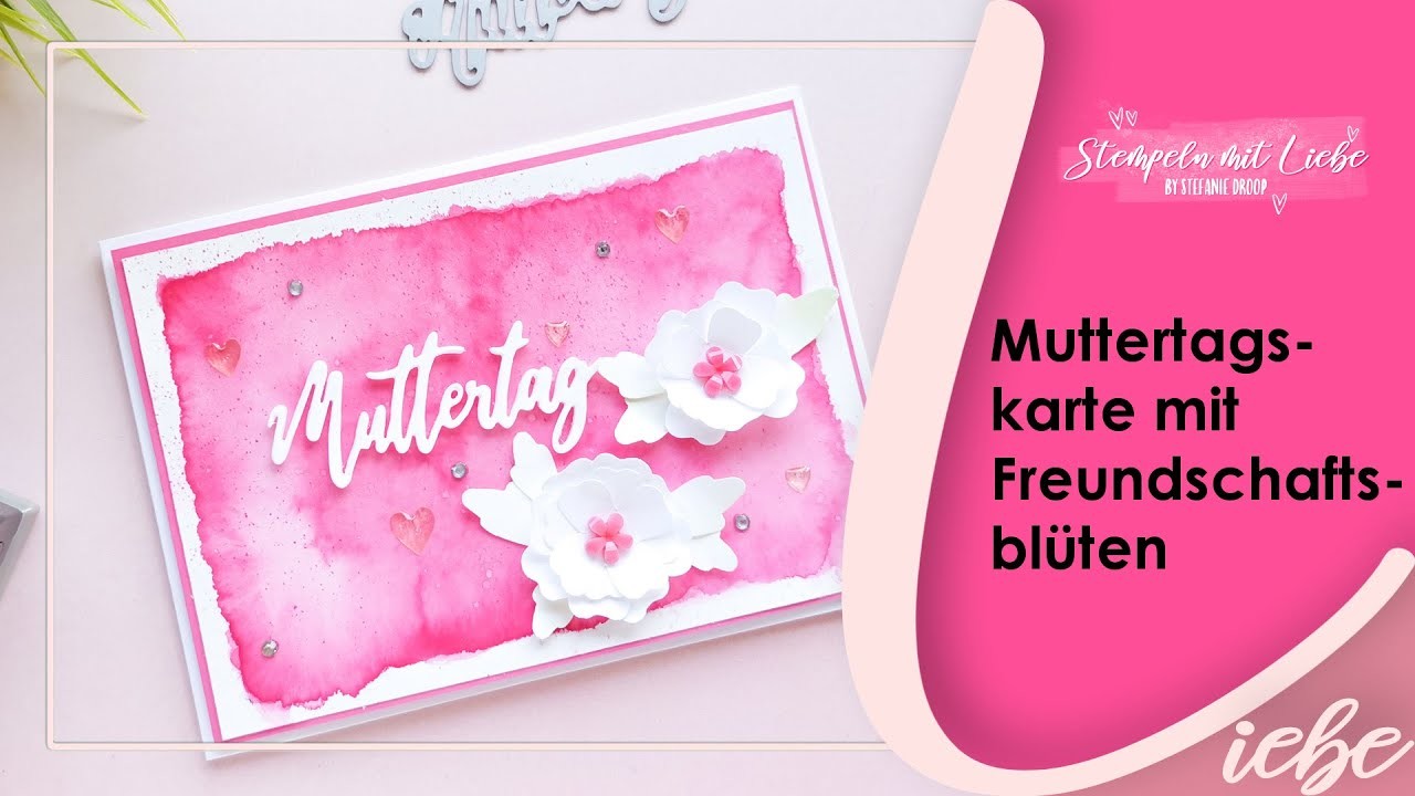 Stampin' Up! | Karte zum Muttertag mit der neuen Handstanze Blüten und Blätter????- Livestream