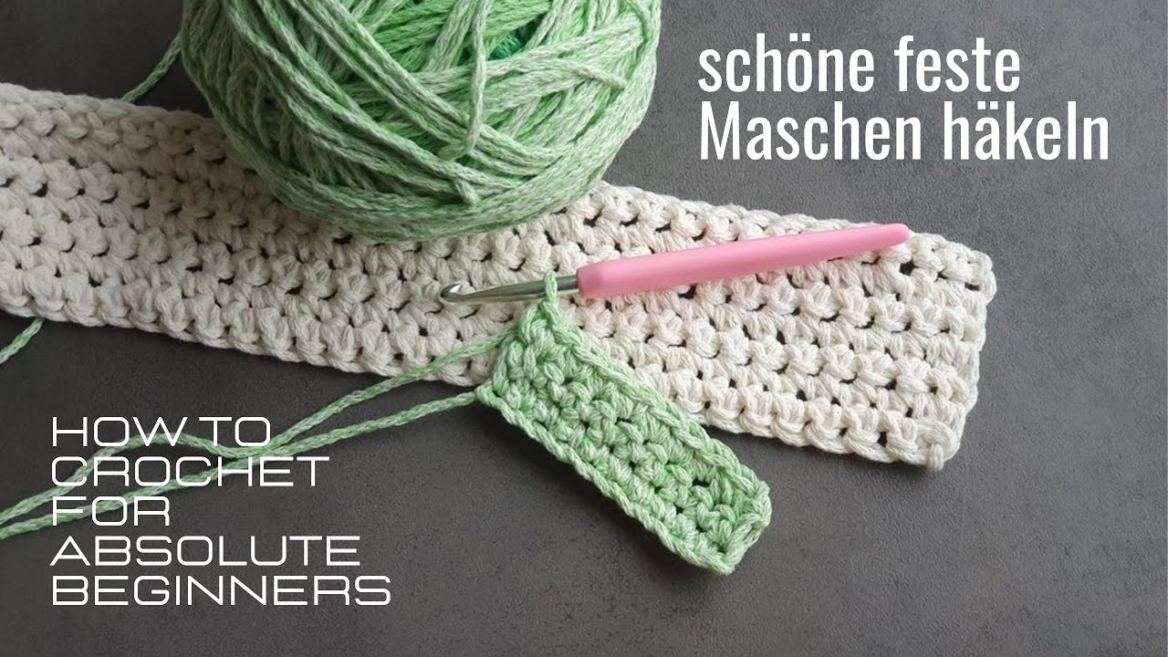 Feste Maschen häkeln | Crochet basic | Вязать крючком