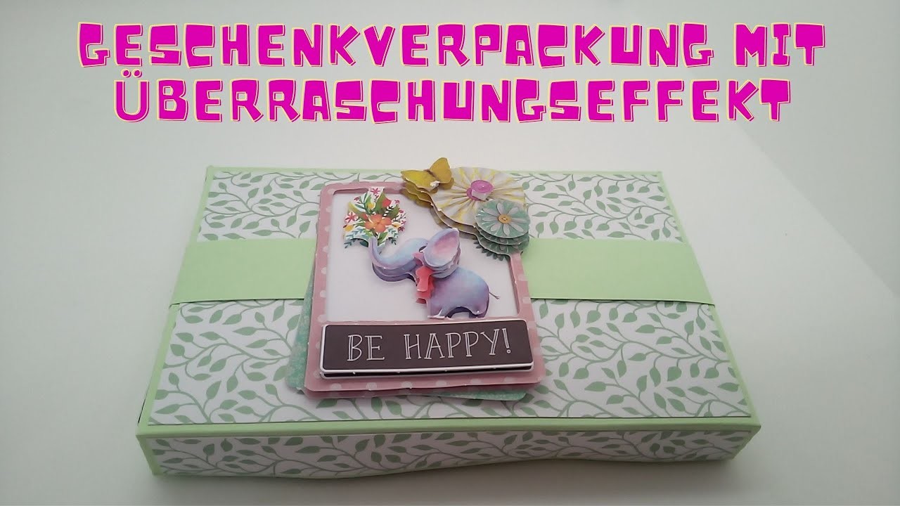 Tutorial - Geschenkverpackung mit Überraschungseffekt!!!????????