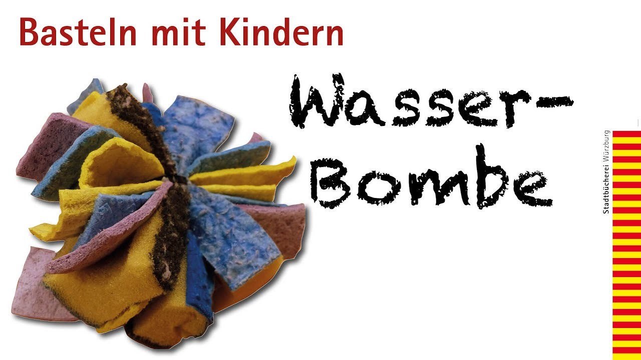 Wasserbombe - Basteln mit Kindern