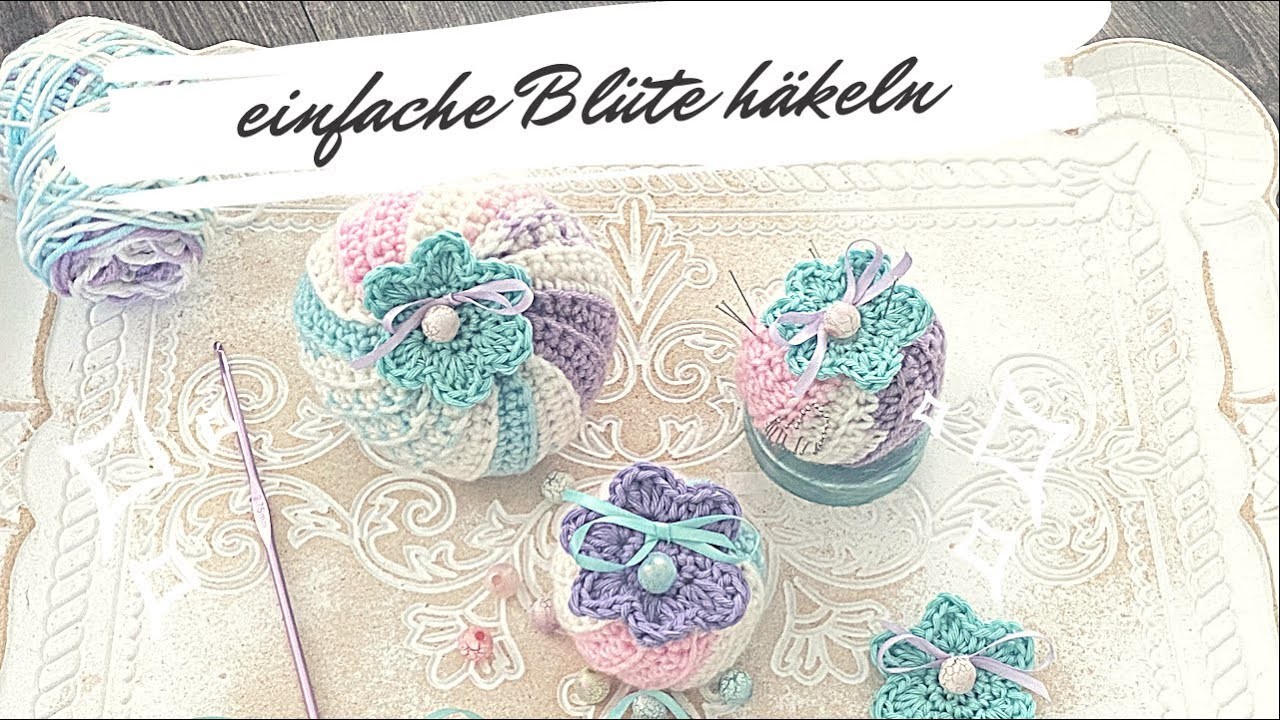 Einfache Blüte häkeln  crochet flower easy for beginners