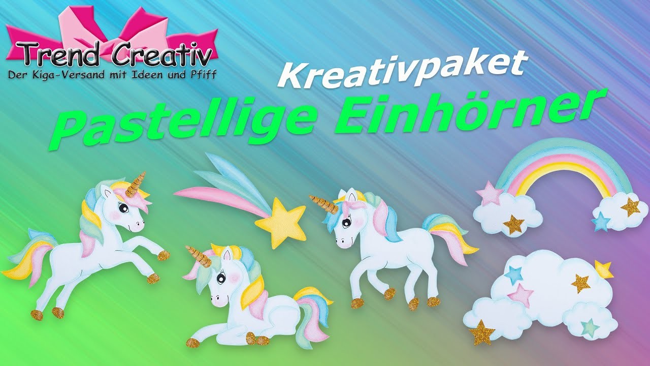 Kreativpaket Pastellige Einhörner. Anleitungsvideo. Basteln mit Kindern