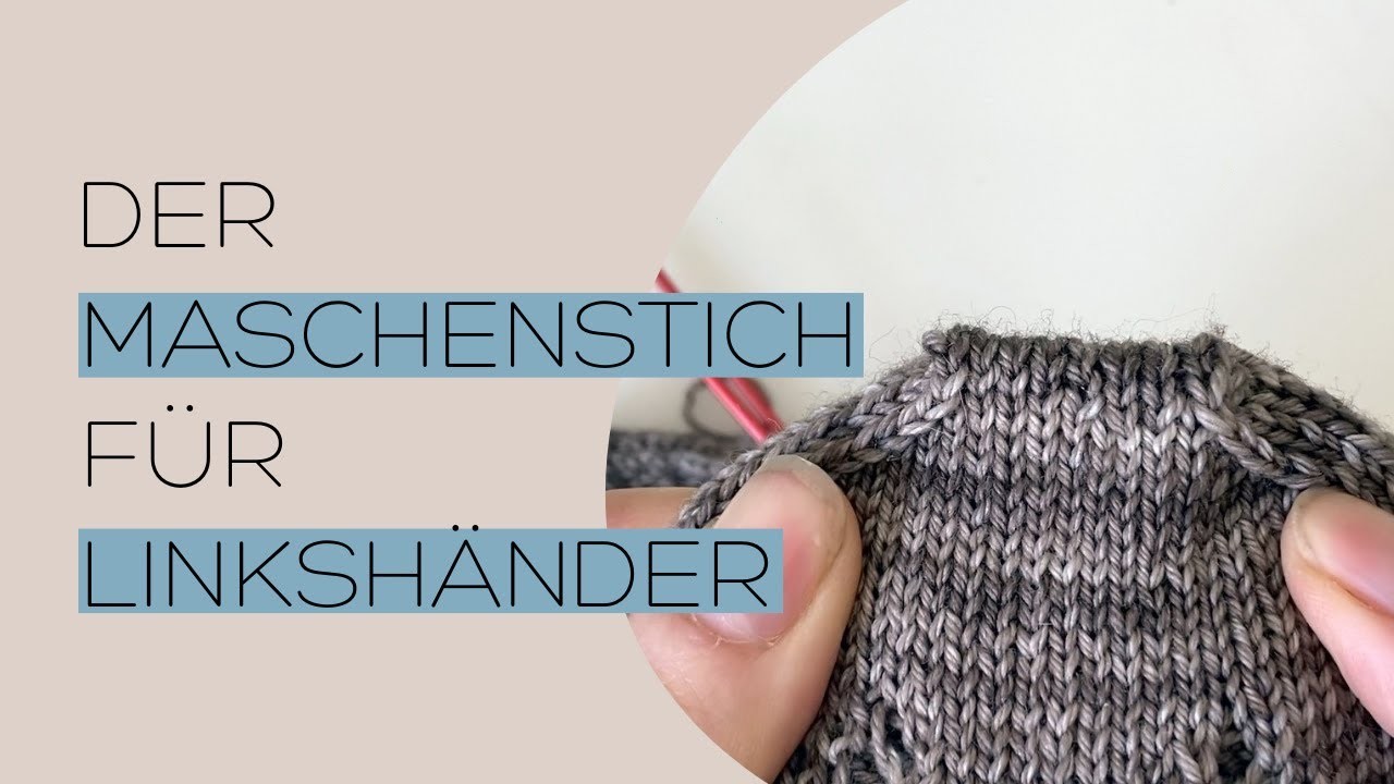 Maschenstich für Linkshänder. Kitchener stitch for lefthanded