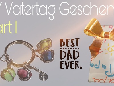 DIY Vatertag Geschenke.Part 1