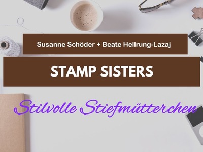 Stamp Sisters - Stilvolle Stiefmütterchen