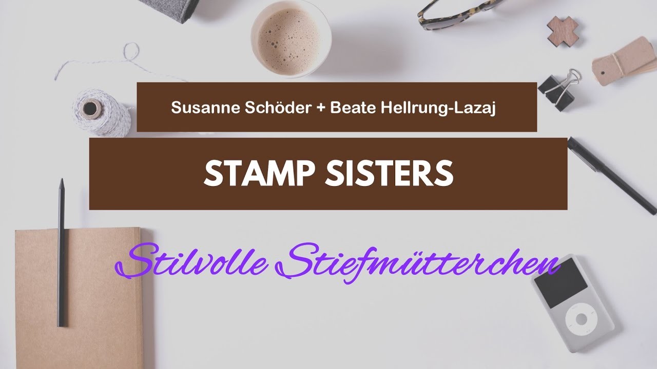 Stamp Sisters - Stilvolle Stiefmütterchen