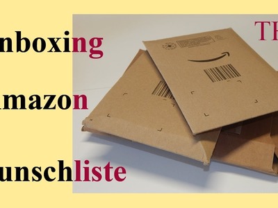 Unboxing Video #2 - Geschenke von euch aus meiner Amazon-Wunschliste